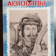 AUREL DUMITRESCU - POVESTI DE AERODROM. VOLUMUL I