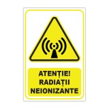 Indicator de avertizare Atenție! Radiații neionizante
