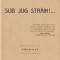 Gh. Dighis - Sub juga strain!...