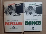 Henri Charriere - Papillon + Banco (ed. Artemis, col. Aventura spionaj anticipatie)
