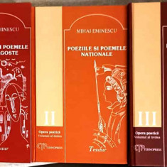 OPERA POETICA VOL.1-3 POEZIILE SI POEMELE DE DRAGOSTE, POEZIILE SI POEMELE NATIONALE, POEZIILE SI POEMELE FILOZO