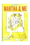 Martha &amp; Me |