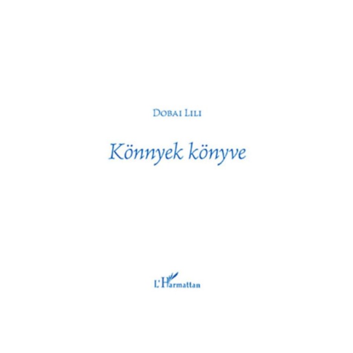 K&ouml;nnyek k&ouml;nyve - Dobai Lili