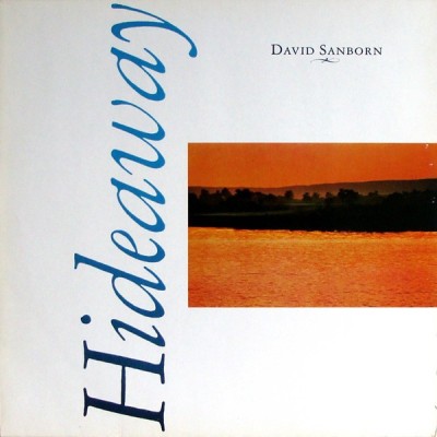Vinil LP David Sanborn &amp;ndash; Hideaway (EX) foto