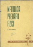 Metodica predarii fizicii scoala generala Parteni Antoni Elena Editura Didactica si Pedagogica 1966 380 pagini