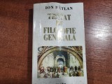 Tratat de filosofie generala de Ion Batlan