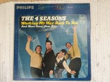 The 4 seasons working my way back to you 1966 disc vinyl lp muzica pop rock soul USA VG+, Philips