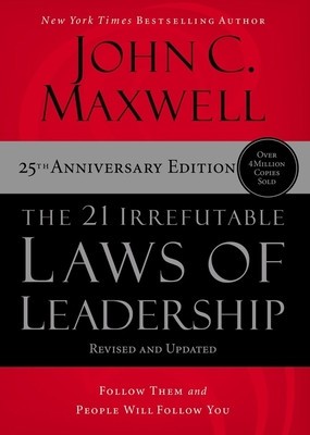 The 21 Irrefutable Laws of Leadership - International Edition: Follow Them and People Will Follow You foto