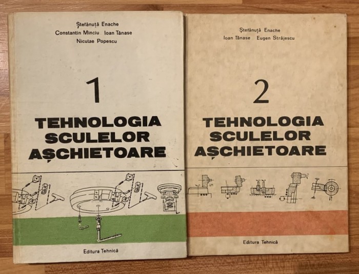 Tehnologia sculelor aschietoare de Stefanuta Enache, Ioan Tanase (2 vol.)