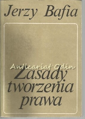 Legile. Crearea Legilor - Jerzy Bafia