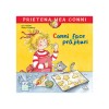 Conni face prajituri - Liane Schneider, Editura Casa