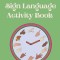 British Sign Language Activity Book