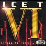 CD Ice T &lrm;&ndash; VI: Return Of The Real (EX)