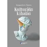 Kultur&aacute;lis kihal&aacute;s - Marguerite A. Peeters