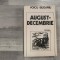 August-decembrie de Voicu Bugariu
