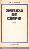 AS - MIRCEA NEDELCIU - ZMEURA DE CAMPIE