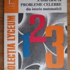 Florica T. Campan - A treia carte cu probleme celebre din istoria matematicii