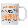 Cana alba personalizata &quot;asa arata un barbat extraordinar&quot;, INOVATIX&reg;️. 330ml, Oem