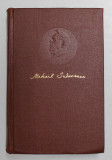 MIHAI SADOVEANU - OPERE COMPLETE , VOLUMUL 11 , 1957