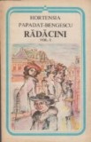 Radacini, Volumul I