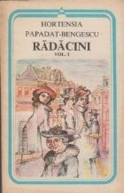 Radacini, Volumul I foto