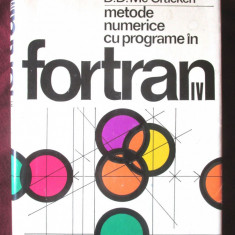 "Metode numerice cu programe in FORTRAN IV", W. S. Dorn, D. D. McCracken, 1976