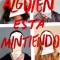 Alguien Esta Mintiendo / One of Us Is Lying