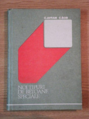 NOI TIPURI DE BETOANE SPECIALE de C. AVRAM , C. BOB , 1980 foto