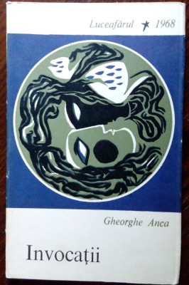 (GEORGE) GHEORGHE ANCA - INVOCATII (VERSURI, volum de debut EPL 1968) foto