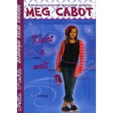 Allie Finke szab&aacute;lyai kezdő tiniknek 6. - Meg Cabot