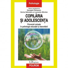 Copilaria si adolescenta - Georgeta Panisoara,Dorina Salavastru,Laurentiu Mitrofan foto