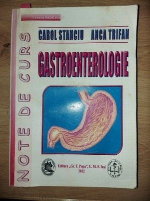 Curs de gastroenterologie- Carol Stanciu, Anca Trifan CU SUBLINIERI foto