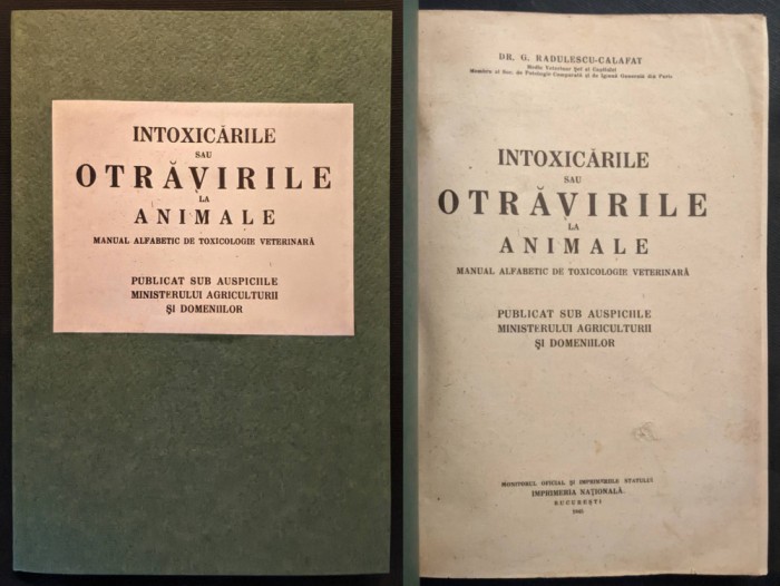 1945 INTOXICATIILE sau OTRAVIREA la ANIMALE Manual TOXICOLOGIE VETERINARA 174pag