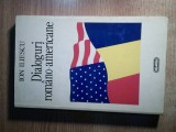 Cumpara ieftin Ion Iliescu - Dialoguri romano-americane (Editura Nemira, 1996)