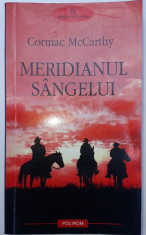 Cormac McCarthy - Meridianul sangelui foto