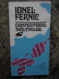 IONEL FERNIC - COMPOZITORUL INALTIMILOR