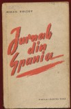 Mihail Kolotov, "Jurnal din Spania" 1958 ESPLA - Cartea Rusa