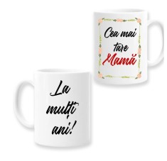 Cana alba personalizata &quot;Cea mai tare Mama&quot;, INOVATIX&reg;. 330ml