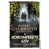 A Koromfekete sz&iacute;v - Robert Galbraith