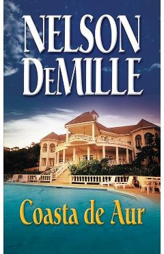 Coasta de aur Ed.2013 - Nelson Demille foto