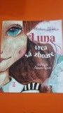 Luna vrea sa zboare - Andreea Litescu