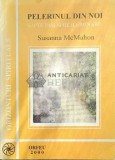 Cumpara ieftin Pelerinul din noi. Sapte pasi spre iluminare - 2000 - Susanna Mcmahon (F194)
