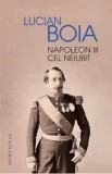 Napoleon III cel neiubit/Lucian Boia, Humanitas