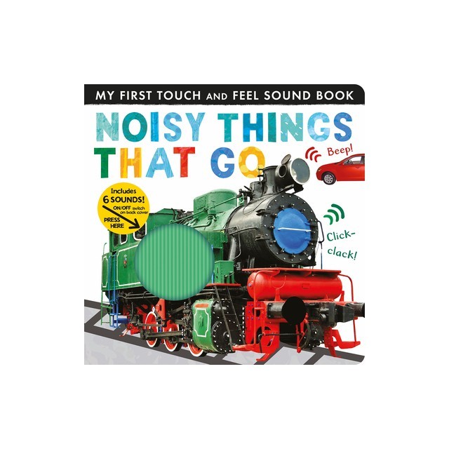 Noisy Things That Go