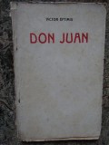 Victor Eftimiu - Don Juan (Prima editie)