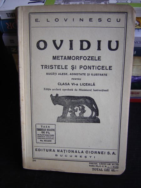 OVIDIU METAMORFOZELE. TRISTELE SI PONTICELE PENTRU CLASA A VI-A LICEALA - E. LOVINESCU