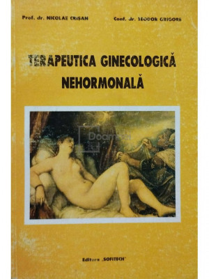 Nicolae Crisan - Terapeutica ginecologica nehormonala (editia 1999) foto