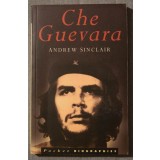 Andrew Sinclair - Che Guevara