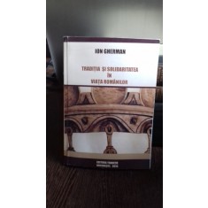 TRADITIA SI SOLIDARITATEA IN VIATA ROMANILOR - ION GHERMAN