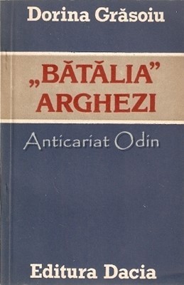 Batalia Arghezi - Dorina Grasoiu foto